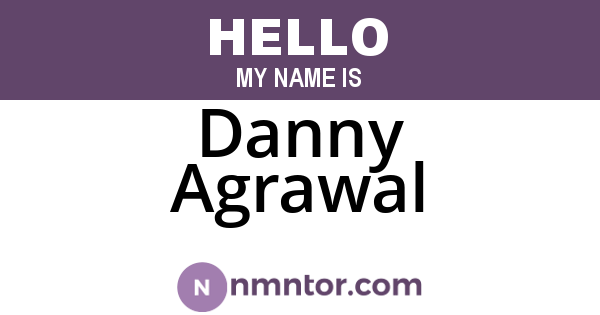 Danny Agrawal