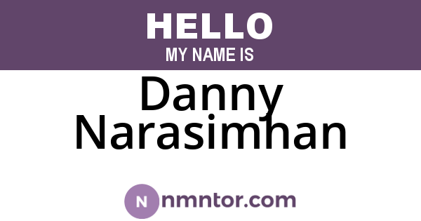 Danny Narasimhan