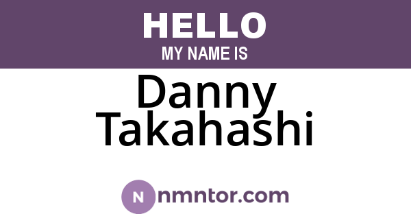 Danny Takahashi