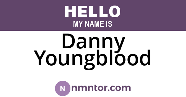 Danny Youngblood