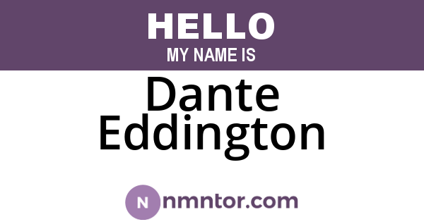 Dante Eddington