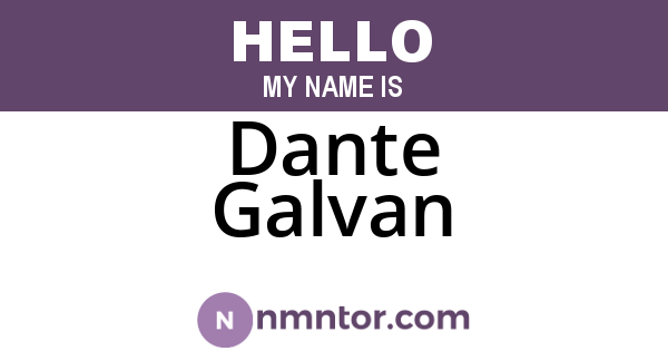 Dante Galvan