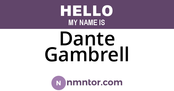Dante Gambrell