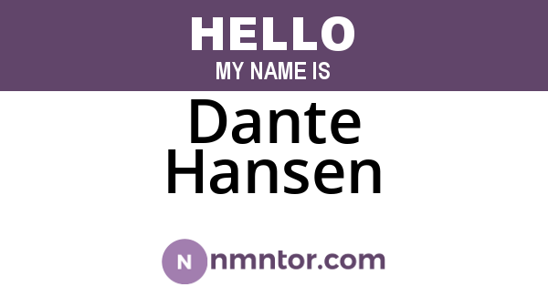 Dante Hansen