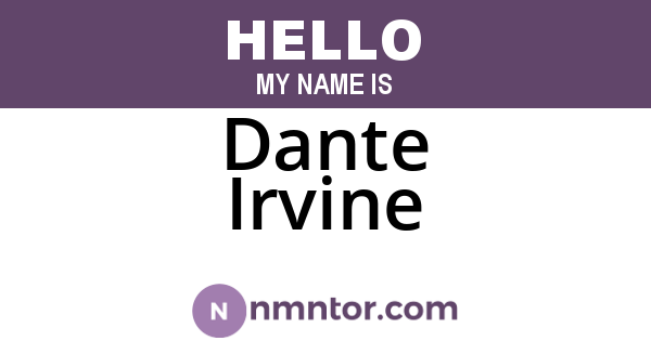 Dante Irvine