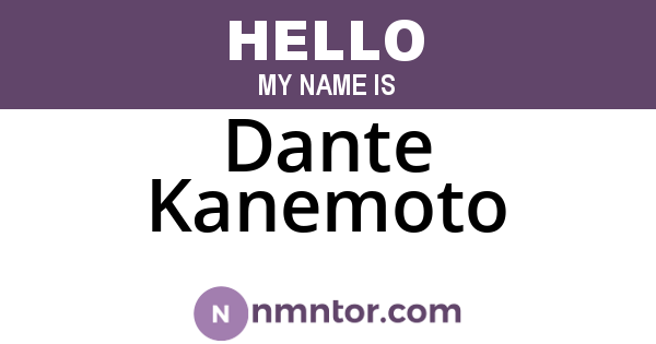 Dante Kanemoto