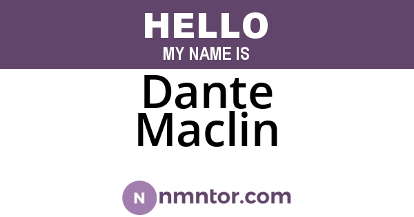 Dante Maclin
