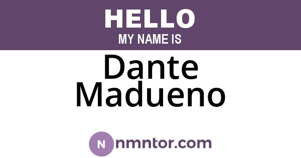Dante Madueno