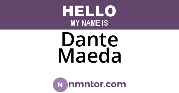 Dante Maeda
