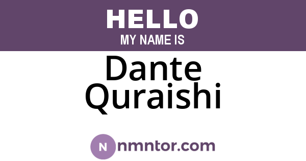 Dante Quraishi