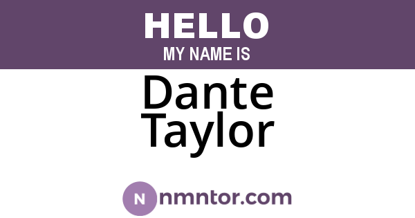 Dante Taylor