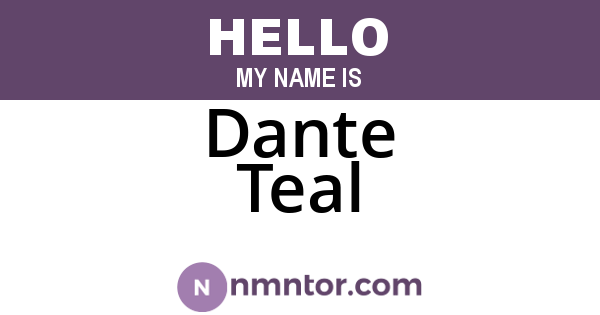 Dante Teal