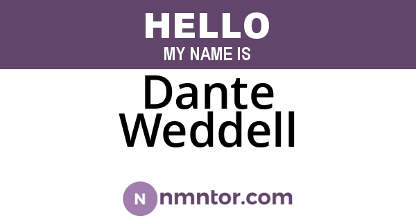 Dante Weddell