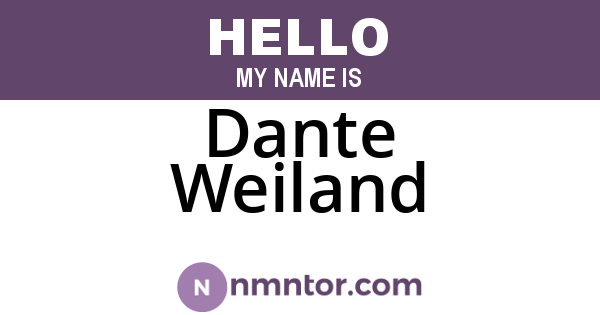 Dante Weiland