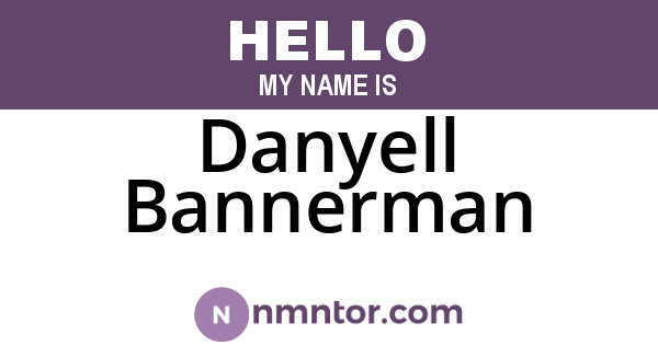 Danyell Bannerman