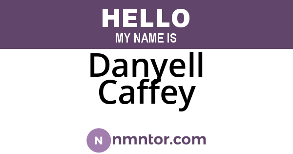 Danyell Caffey
