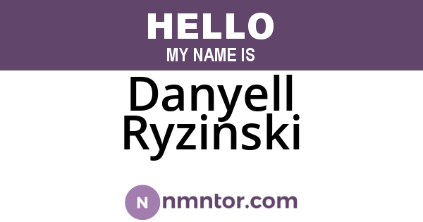 Danyell Ryzinski