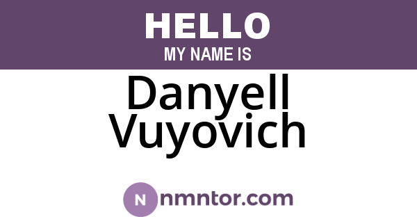 Danyell Vuyovich