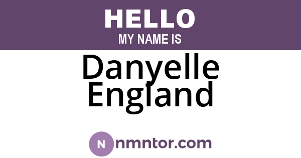 Danyelle England
