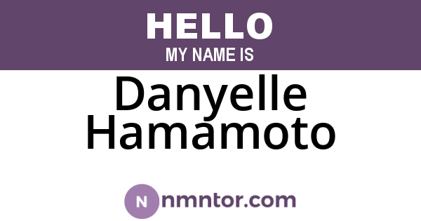 Danyelle Hamamoto