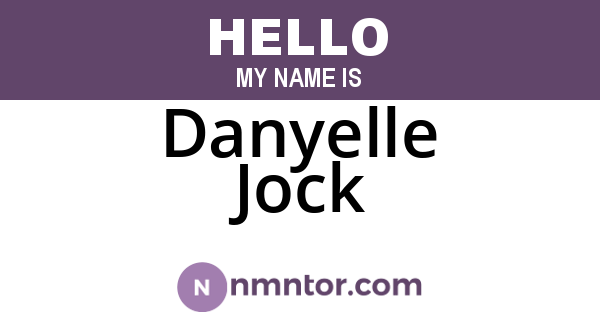 Danyelle Jock