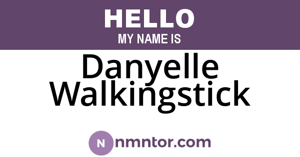 Danyelle Walkingstick