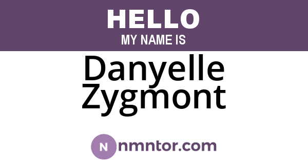Danyelle Zygmont