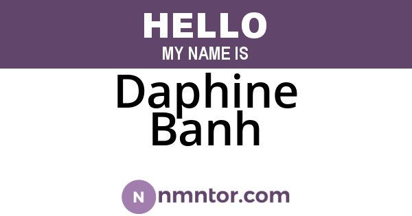 Daphine Banh