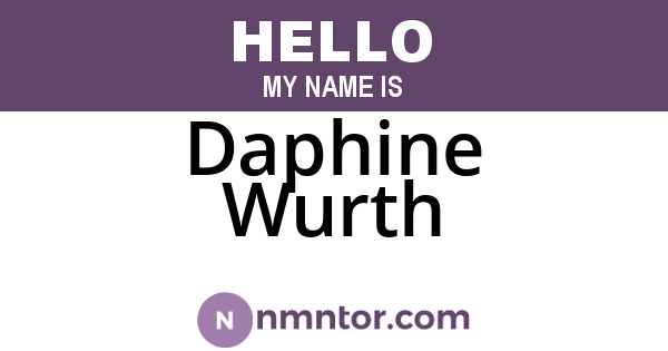 Daphine Wurth