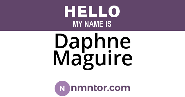 Daphne Maguire