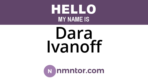 Dara Ivanoff