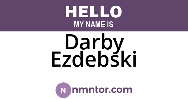Darby Ezdebski