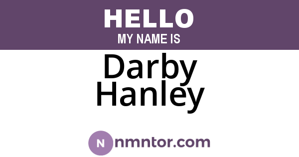 Darby Hanley