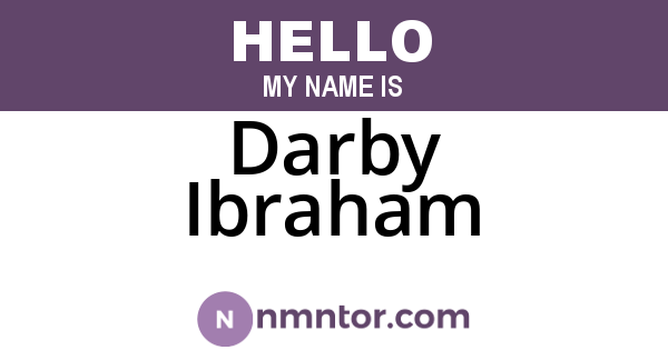 Darby Ibraham