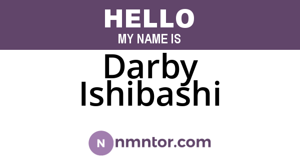 Darby Ishibashi