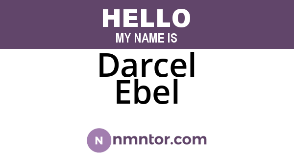 Darcel Ebel
