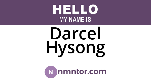 Darcel Hysong