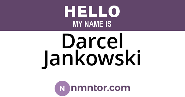 Darcel Jankowski