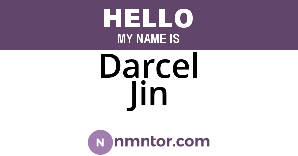 Darcel Jin