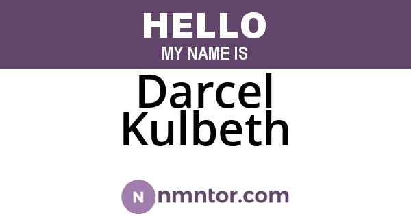 Darcel Kulbeth