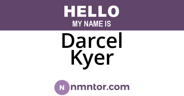 Darcel Kyer