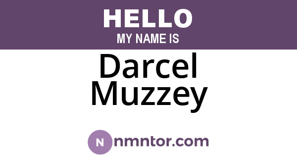 Darcel Muzzey