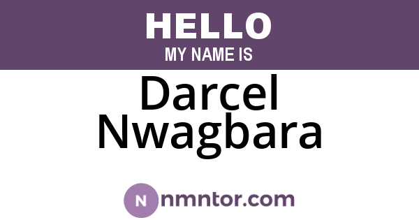 Darcel Nwagbara