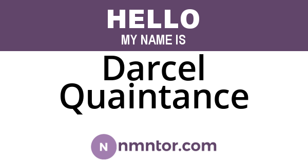 Darcel Quaintance