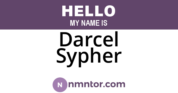 Darcel Sypher