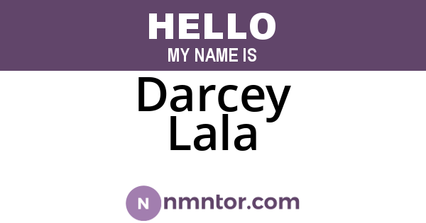Darcey Lala