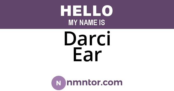 Darci Ear