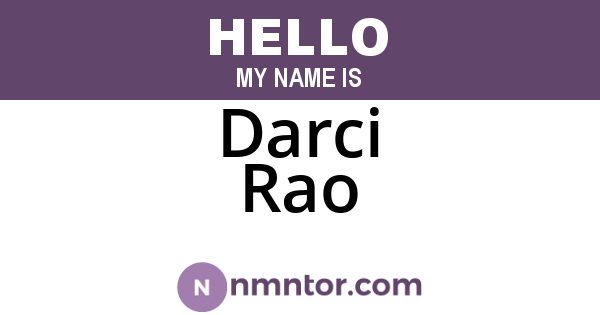 Darci Rao