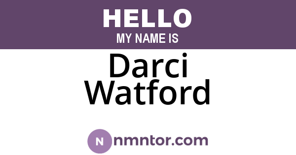 Darci Watford