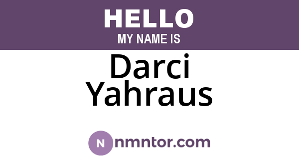 Darci Yahraus